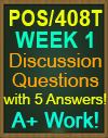 POS/408T Week 1 Pre-Assessment, Post-Assessment, Flashcards, and DQ